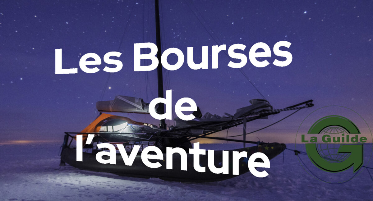 Bourses de l’aventure 2023 : candidatures ouvertes